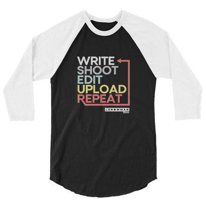 3/4 Sleeve Write, Shoot, Edit, Upload, Repeat Shirt