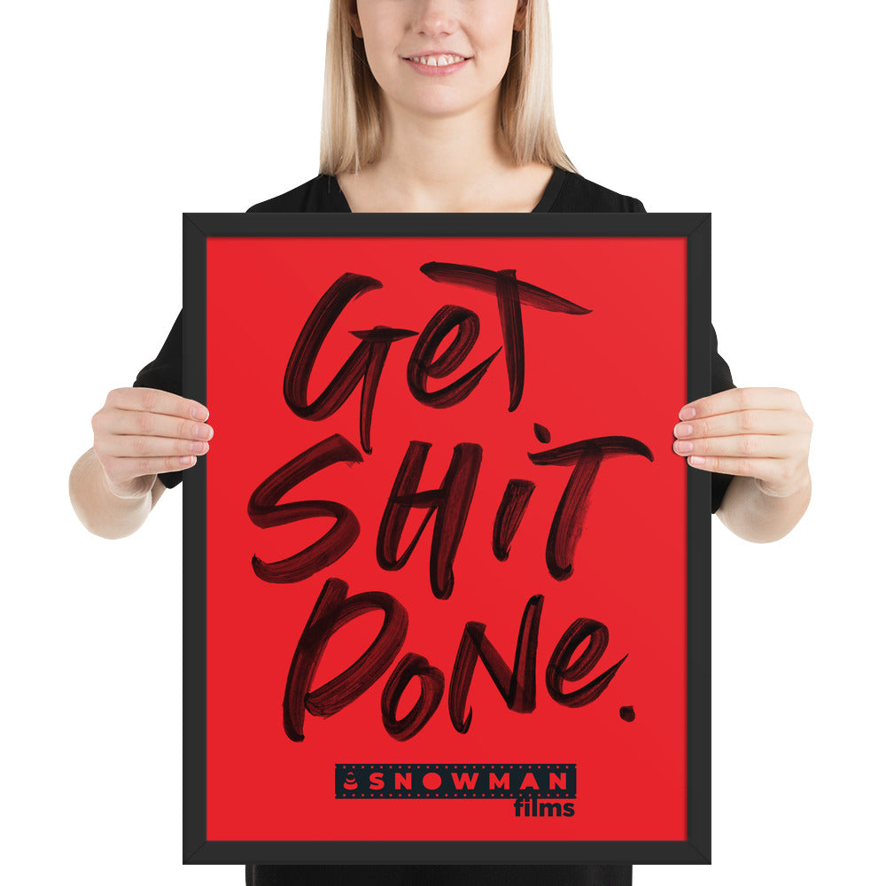 Get Shit Done Red Framed poster