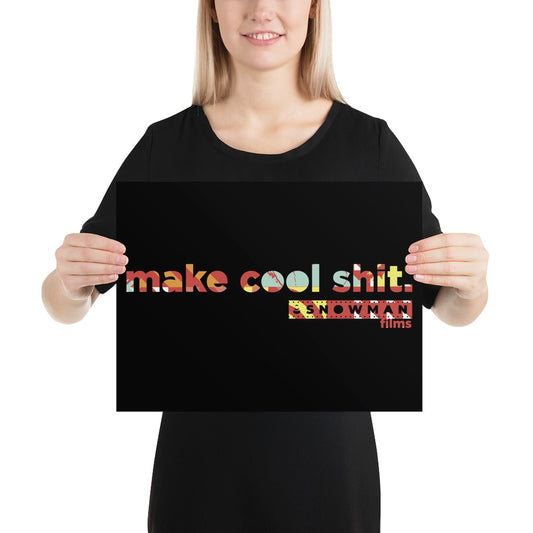 Make Cool Shit Red Horizontal Poster