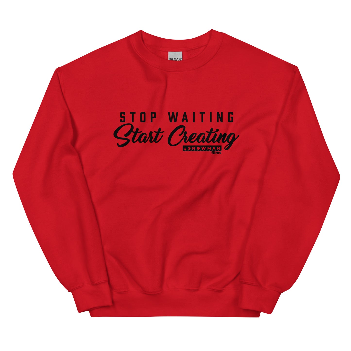 Stop Waiting, Start Creating Script Sweatshirt